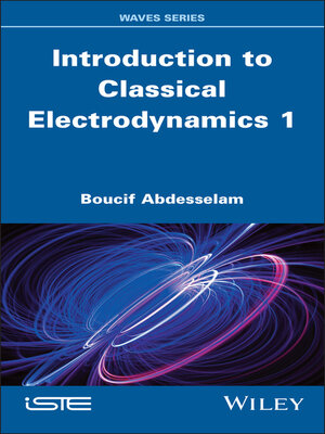 cover image of Introduction to Classical Electrodynamics, Volume 1